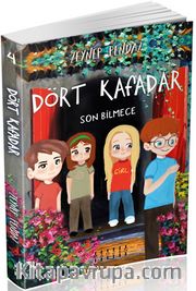 Dört Kafadar 4 / Son Bilmece