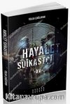 Hayalet Suikastçi / Av