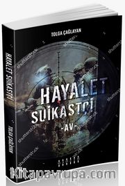 Hayalet Suikastçi / Av