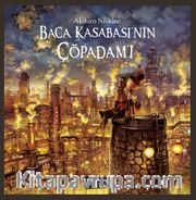 Baca Kasabası’nın Çöpadam’ı