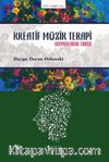 Kreatif Müzik Terapi - Duyguların Tınısı