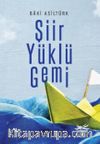 Şiir Yüklü Gemi