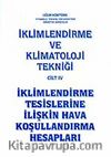 İklimlendirme ve Klimatoloji Tekniği Cilt 4