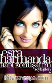 Hadi Konuşalım - Söyleşiler 2