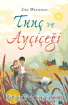 Tunç ve Ayçiçeği
