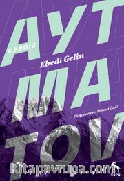 Ebedi Gelin (Dağlar Yıkıldığı Zaman)