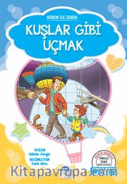Kerem ile Zehra / Kuşlar Gibi Uçmak