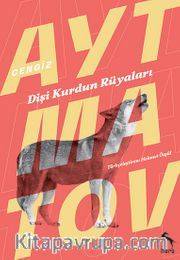 Dişi Kurdun Rüyaları 