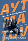 Yüz Yüze-Oğulla Görüşme - Deve Gözü-Askerin Oğlu