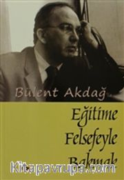Eğitime Felsefeyle Bakmak