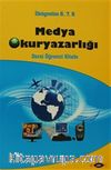Medya Okuryazarlığı Dersi Öğrenci Kitabı (İlköğretim 6, 7, 8)