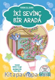 Kerem ile Zehra / İki Sevinç Bir Arada