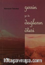 Zerrin ya da Dağların Ötesi