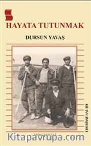 Hayata Tutunmak