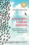 Hayatının Yazarı Sensin