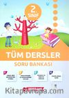 2. Sınıf Tüm Dersler Soru Bankası
