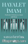 Hayalet İmam & Darbenin Görünmeyen Adamı Adil Öksüz