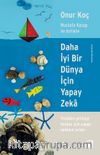 Daha İyi Bir Dünya İçin Yapay Zeka