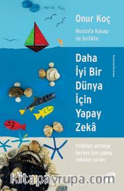 Daha İyi Bir Dünya İçin Yapay Zeka