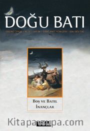 Doğu Batı Sayı:84 Şubat - Mart - Nisan 2018 (Üç Aylık Düşünce Dergisi)