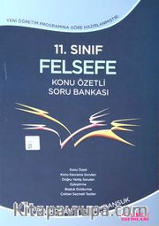 11.Sınıf Felsefe Konu Özetli Soru Bankası