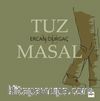 Tuz ve Masal