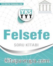 TYT Felsefe Soru Kitabı 