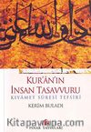 Kur'an'ın İnsan Tasavvuru & Kıyamet Suresi Tefsiri