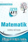 YKS-AYT Matematik Soru Kitabı