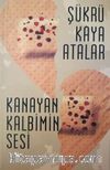 Kanayan Kalbimin Sesi