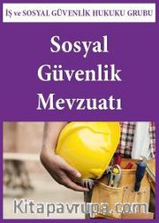 Sosyal Güvenlik Mevzuatı Paketi