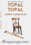 Bir Engellinin Anıları Topal Topal