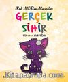 Kedi Mor’un Maceraları / Gerçek Sihir