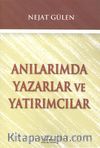 Anılarımda Yazarlar ve Yatırımcılar
