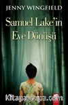 Samuel Lake'in Eve Dönüşü