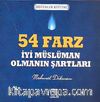 54 Farz (İyi Müslüman Olmanın Şartları)