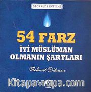54 Farz (İyi Müslüman Olmanın Şartları)