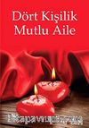Dört Kişilik Mutlu Aile