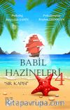 Babil Hazineleri 4 / Sır Kapısı