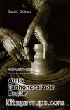 Ahilik Tarih Öncesinde Başlar