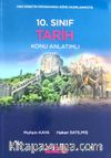 10. Sınıf Tarih Konu Anlatımlı