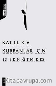 Katiller ve Kurbanlar İçin 13 Beden Eğitim Dersi