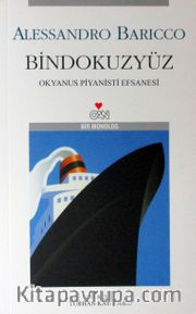Bindokuzyüz <br /> Okyanus Piyanisti Efsanesi