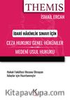 Themıs Ceza Hukuku (Genel Hükümler) Medeni Usul Hukuku