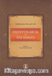Gelibolulu Mustafa Ali - Hilyetü'r-Rical ve Söz Varlığı