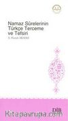 Namaz Surelerinin Türkçe Terceme ve Tefsiri