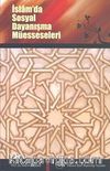 İslam'da Sosyal Dayanışma Müesseseleri