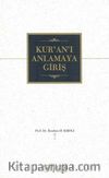 Kur'an'ı Anlamaya Giriş