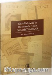 Nurullah Ataç'ın Denemelerinde Devrik Yapılar