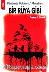 Bir Rüya Gibi & Günümüz Öyküleri / Masalları